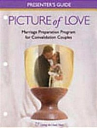 Picture of Love Presenters Guide for Convalidation Couples Catholic (Loose Leaf)