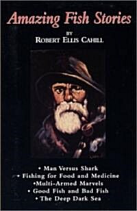 Amazing Fish Stories (Paperback)
