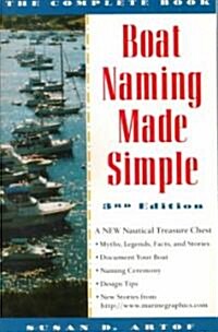 Boat Naming Made Simple: The Complete Book (Paperback, 3rd)