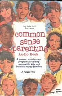 Common Sense Parenting (Cassette)