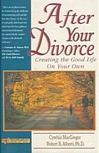 [중고] After Your Divorce: Creating the Good Life on Your Own (Paperback)