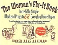 The Womans Fix-It Book (Paperback)