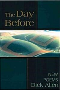 The Day Before: Poems (Hardcover)