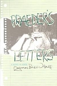 Praeders Letters: A Novel in Verse (Hardcover)