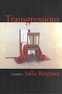Transgressions: Stories (Paperback)
