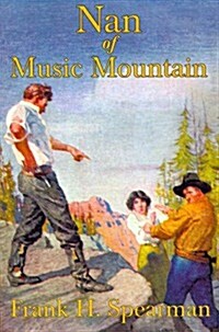 Nan of Music Mountain (Paperback)