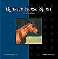 Quarter Horse Spirit (Paperback)