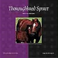 Thoroughbred Spirit (Paperback)