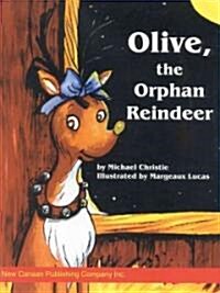 Olive the Orphan Reindeer (Paperback)