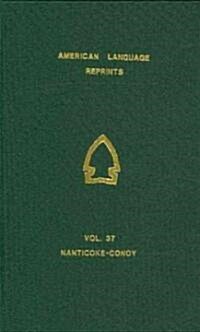 Minor Vocabularies of Nanticoke-Conoy (Hardcover)