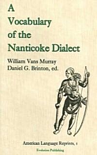 A Vocabulary of the Nanticoke Dialect (Paperback)