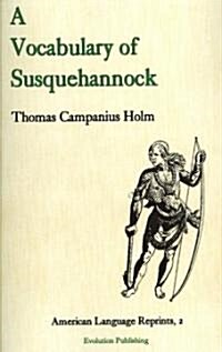 A Vocabulary of Susquehannock (Paperback)