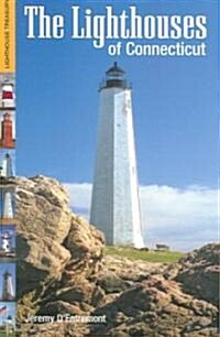 The Lighthouses Of Connecticut (Paperback)