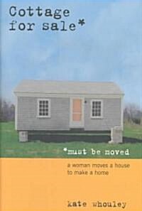 [중고] Cottage for Sale--Must Be Moved (Hardcover)