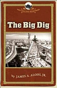 Big Dig (Paperback)