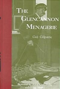 The Glencannon Menagerie (Hardcover, Collectors)