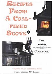 Recipes from a Coal-Fired Stove (Hardcover)