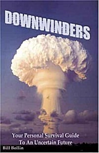 Downwinders (Paperback)