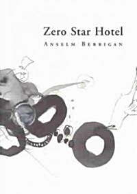 Zero Star Hotel (Paperback)