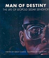 Man of Destiny (Hardcover, 1st)