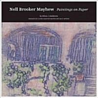 Nell Brooker Mayhew: Paintings PB (Paperback)