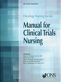 Manual for Clinical Trials Nursing (Paperback, 2nd)