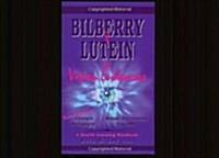 Bilberry & Lutein--The Vision Enhancers! (Paperback, Revised, Updated)