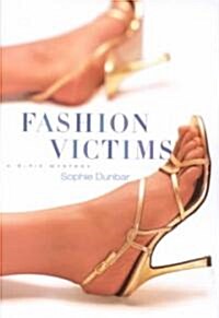 Fashion Victims (Hardcover)