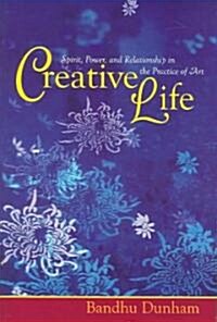 Creative Life (Paperback)