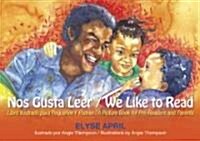 Nos Gusta Leer / We Like to Read: Bilingual Edition (Paperback)