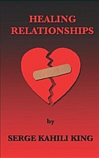 Healing Relationships (Paperback)