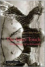 The Inner Touch: Archaeology of a Sensation (Paperback)