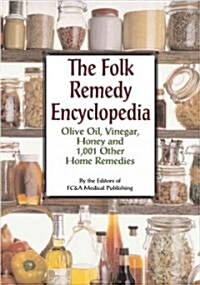 The Folk Remedy Encyclopedia (Paperback)