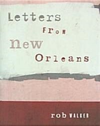 Letters From New Orleans (Paperback)
