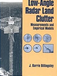 Low-Angle Radar Land Clutter (Hardcover)