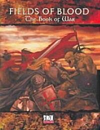 Fields of Blood: Book of War (Paperback)