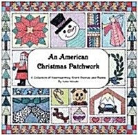 An American Christmas Patchwork (Paperback)