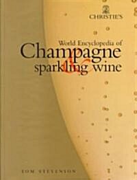 Christies World Encyclopedia of Champagne & Sparkling Wine (Hardcover)