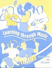 Learning Through Music (Paperback, 2)