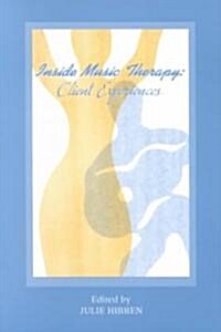 Inside Music Therapy (Paperback)