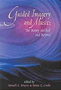 Guided Imagery and Music (Paperback)
