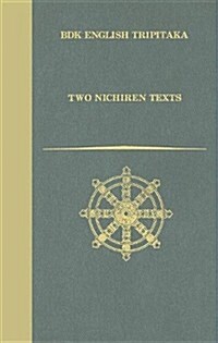 Two Nichiren Texts (Hardcover, New)