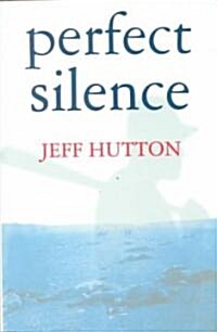Perfect Silence (Hardcover)
