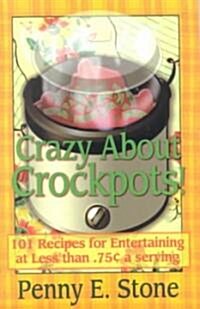 101 Easy and Inexpensive Recipes for Entertaining (Paperback)
