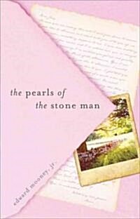 The Pearls of the Stone Man (Paperback)