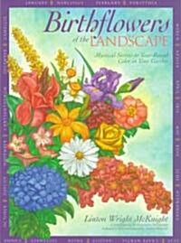 Birthflowers of the Landscape (Hardcover)