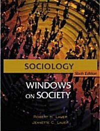 Sociology Windows on Society (Paperback, 6th)