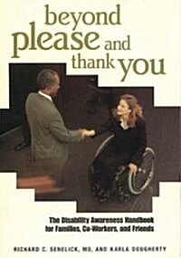 Beyond Please and Thank You (Paperback, Spiral)