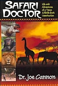Safari Doctor (Paperback, 1st)