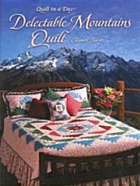 Delectable Mountains Quilt [With Template] (Paperback)